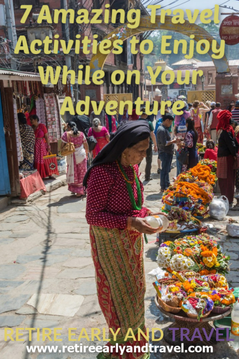 7 Amazing Travel Activities to Enjoy While on Your Adventure