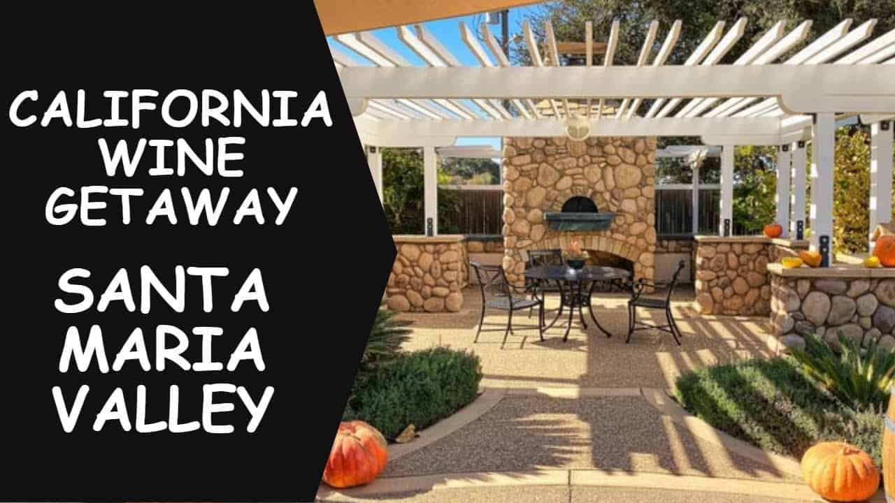 Explore 5 Fantastic Santa Maria Wineries for the First Time